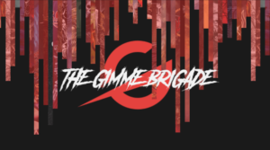 Gimme Radio – Episode 7 and The Vault Is Open, Join The Brigade!